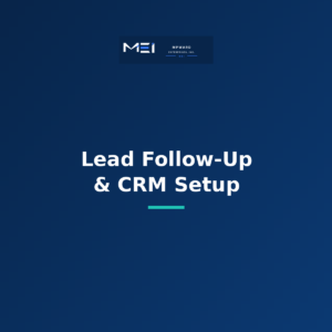 Automated Lead Follow-Up & CRM Setup